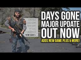 Days Gone New Game Plus