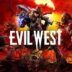 Evil West New Game Plus