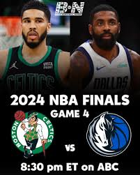 Game 4 Nba Finals 2024