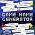 Game Name Generator