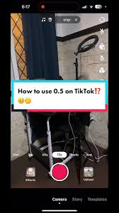 How To 0.5 On Tiktok