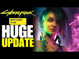 Is There New Game Plus In Cyberpunk