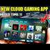 New Cloud Gaming App 2024