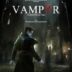 Vampyr New Game Plus